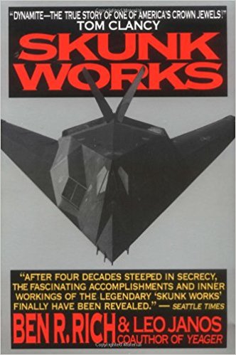 A Personal Memoir of My Years at Lockheed - Skunk Works