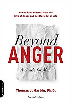 How to Free Yourself from the Grip of Anger and Get More Out of Life