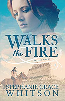 Walks the Fire (Prairie Winds Book 1)