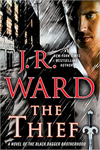 The Thief: A Novel of the Black Dagger Brotherhood