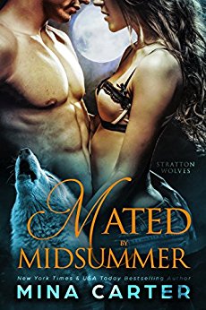 Mated by Midsummer (Stratton Wolves Book 1)