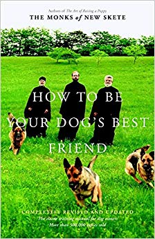 The Classic Training Manual for Dog Owners (Revised & Updated Edition)