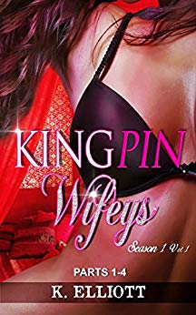 african american romance - Kingpin Wifeys - Volume 1