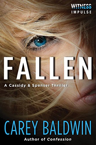 A Cassidy & Spenser Thriller (Cassidy & Spenser Thrillers Book 2)