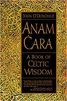 Anam Cara: A Book of Celtic Wisdom