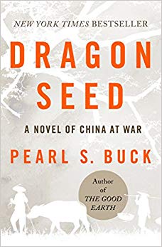 A Novel of China at War (Oriental Novels of Pearl S. Buck)