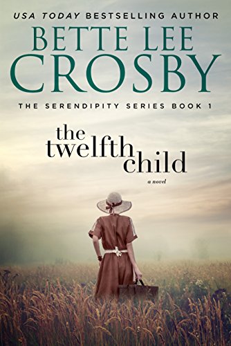 A Southern Saga (The Serendipity Series Book 1) - The Twelfth Child