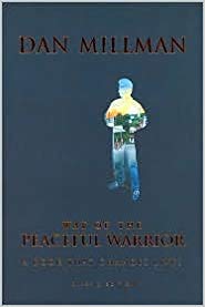 Way of the Peaceful Warrior Classic Edition edition
