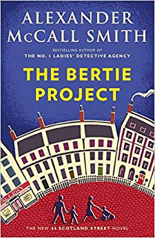 The Bertie Project (44 Scotland Street Series)