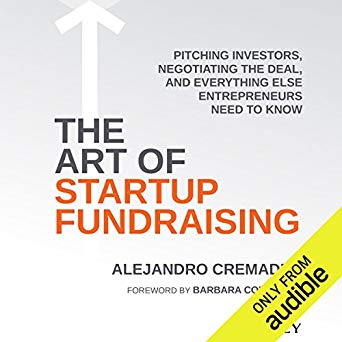 and Everything Else Entrepreneurs Need to Know - Negotiating the Deal
