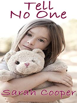 Tell No One (Story of Child Abuse Survival)