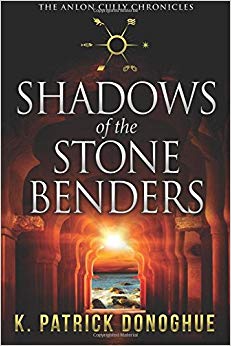 Shadows of the Stone Benders (The Anlon Cully Chronicles) (Volume 1)