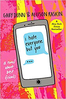 I Hate Everyone But You: A Novel