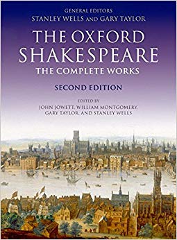 The Complete Works (Oxford Shakespeare) - William Shakespeare