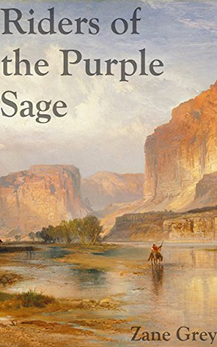 Filibooks Classics (Illustrated) - Riders of the Purple Sage