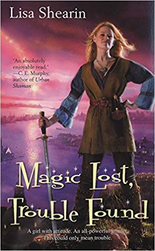 Magic Lost, Trouble Found (Raine Benares, Book 1)