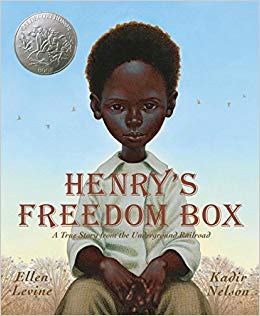 A True Story from the Underground Railroad - Henry's Freedom Box