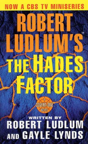 Robert Ludlum's The Hades Factor - A Covert-One Novel