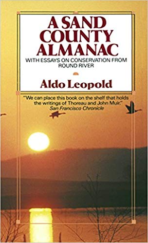 A Sand County Almanac (Outdoor Essays & Reflections)