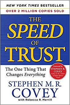 The One Thing That Changes Everything - The SPEED of TRUST