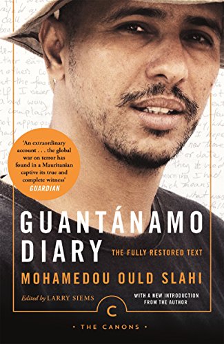 Guantánamo Diary: The Fully Restored Text