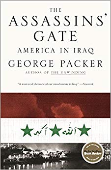 The Assassins' Gate: America in Iraq