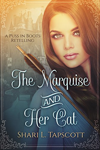 A Puss in Boots Retelling (Fairy Tale Kingdoms Book 1)