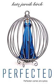Perfected (Perfected  Series Book 1)
