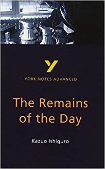 The Remains of the Day (2nd Edition) (York Notes Advanced)