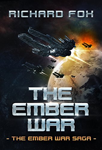 The Ember War (The Ember War Saga Book 1)