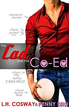 The Cad and the Co-Ed (Rugby Book 3)