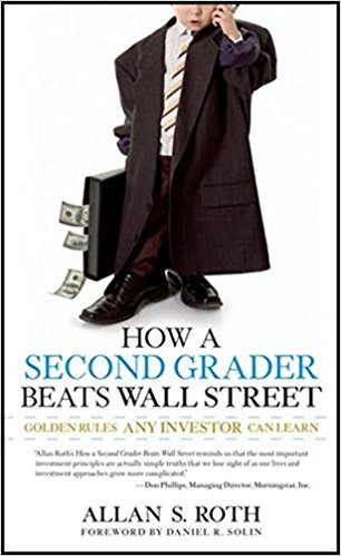 How a Second Grader Beats Wall Street - Golden Rules Any Investor Can Learn