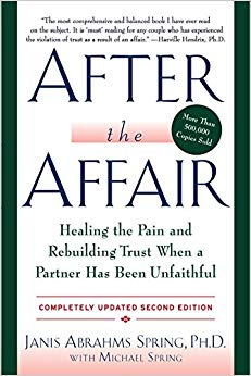 Healing the Pain and Rebuilding Trust When a Partner Has Been Unfaithful