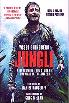 A Harrowing True Story of Survival in the Amazon - Jungle (Movie Tie-In Edition)