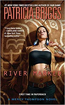 Book 6) (A Mercy Thompson Novel) - River Marked (Mercy Thompson