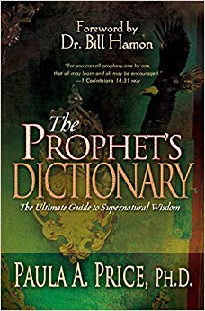 The Ultimate Guide to Supernatural Wisdom - The Prophet's Dictionary