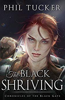 The Black Shriving (Chronicles of the Black Gate Book 2)