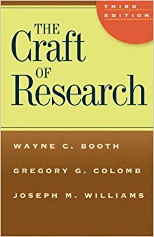 Third Edition (Chicago Guides to Writing - The Craft of Research