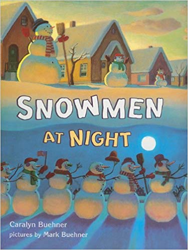Snowmen at Night (Storytown Library - Story 8)