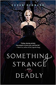 Something Strange and Deadly (Something Strange and Deadly Trilogy)