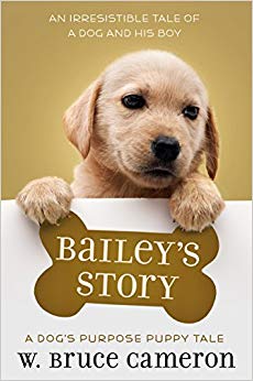 A Dog's Purpose Puppy Tale (A Dog's Purpose Puppy Tales)