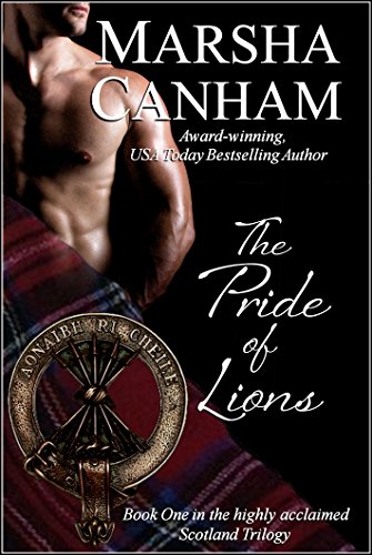 The Pride of Lions (Scotland Trilogy Book 1)