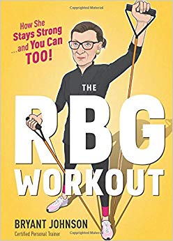 How She Stays Strong . . . and You Can Too! - The RBG Workout