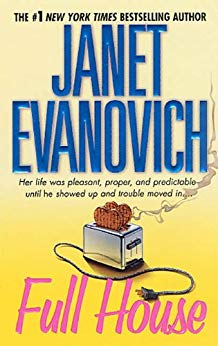 Full House (Janet Evanovich's Full Series Book 1)