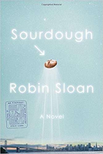 Sourdough: A Novel