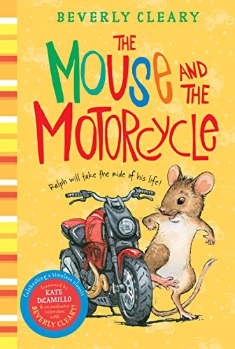 The Mouse and the Motorcycle (Ralph Mouse Book 1)