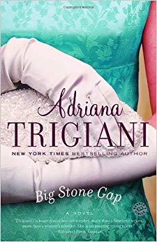 Big Stone Gap by Trigiani, Adriana [Paperback]