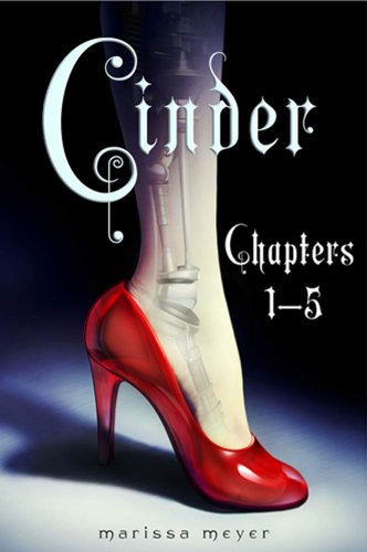 Cinder: Chapters 1-5 (The Lunar Chronicles)