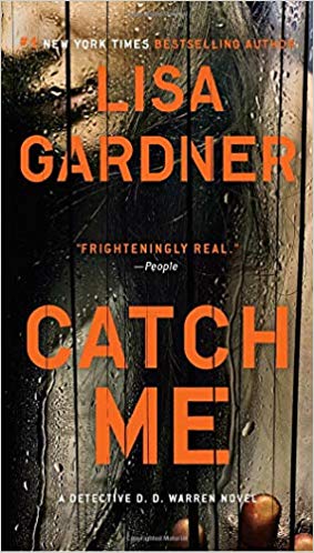 Catch Me (Detective D. D. Warren)