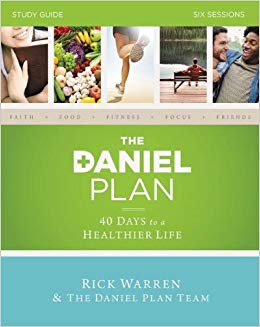 40 Days to a Healthier Life - The Daniel Plan Study Guide